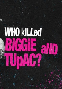 Kdo zabil Biggieho a Tupaca?