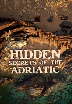 Hidden Secrets of the Adriatic