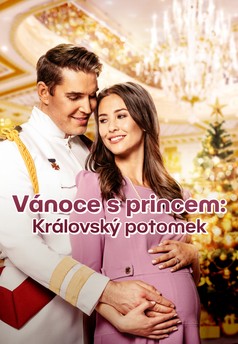 Vánoce s princem: Královský potomek