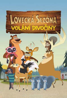 Lovecká sezóna – Volání divočiny