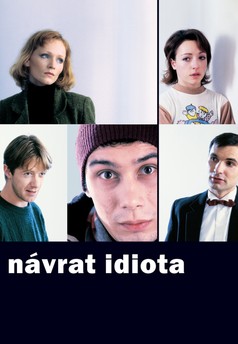Návrat idiota