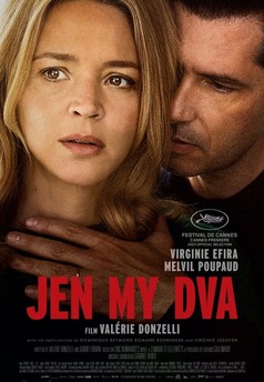 Jen my dva