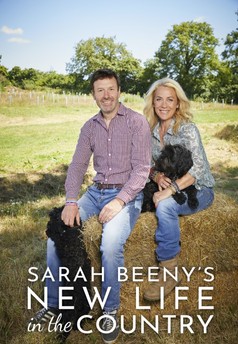 Sarah Beeny's New Life in the Country