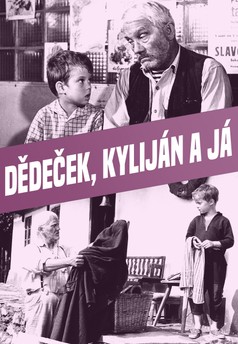 Dědeček, Kyliján a já
