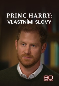 Princ Harry: Vlastními slovy