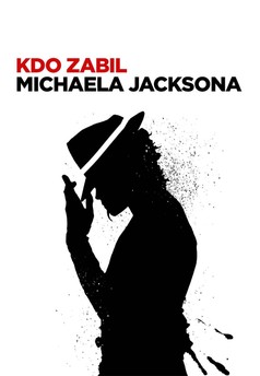 Kdo zabil Michaela Jacksona