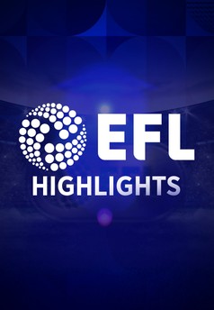 EFL Highlights