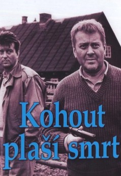 Kohout plaší smrt