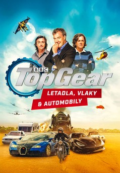 Top Gear: Letadla, vlaky a automobily
