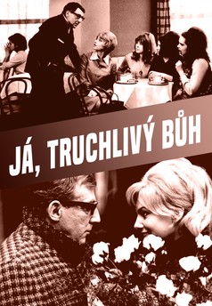 Já, truchlivý Bůh