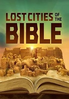 Lost Cities of the Bible