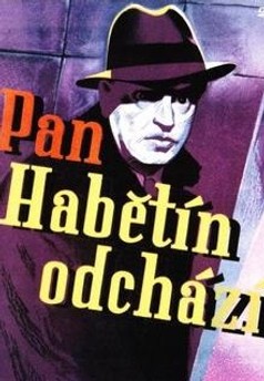 Pan Habětín odchází