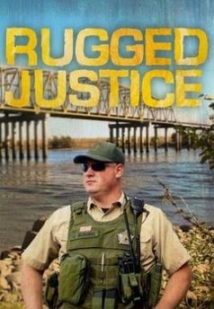 Rugged Justice