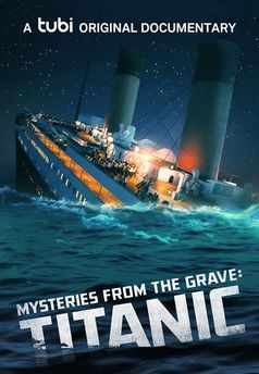 Titanic - Svědectví ze záhrobí