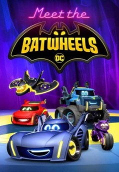 Meet the Batwheels