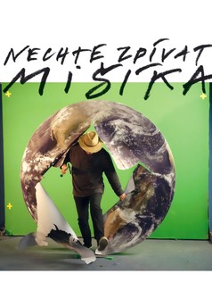 Nechte zpívat Mišíka