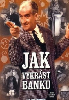Jak vykrást banku