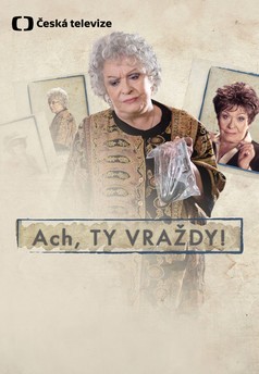 Ach, ty vraždy!