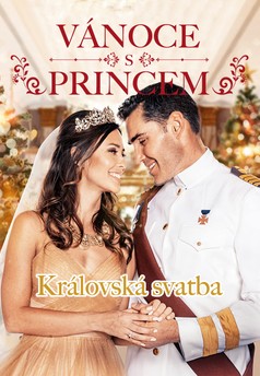 Vánoce s princem: Královská svatba