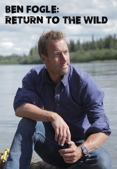 Ben Fogle: Return to the Wild
