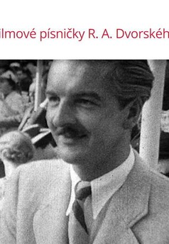 Filmové písničky R. A. Dvorského