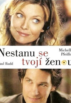 Nestanu se tvojí ženou