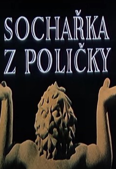 Sochařka z Poličky
