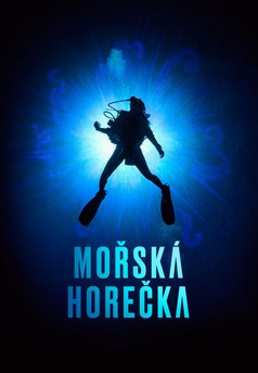 Mořská horečka
