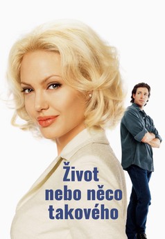 Život nebo něco takového