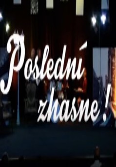 Poslední zhasne