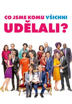 Co jsme komu všichni udělali?