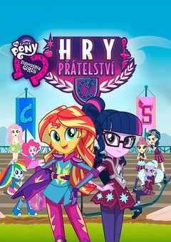 My Little Pony: Equestria Girls - Hry přátelství