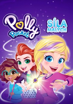 Polly Pocket - Síla malých