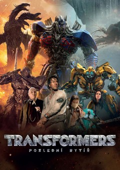 Transformers: Poslední rytíř