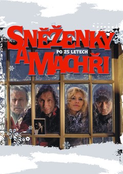 Sněženky a machři po 25 letech
