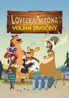 Lovecká sezóna – Volání divočiny