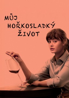 Můj hořkosladký život