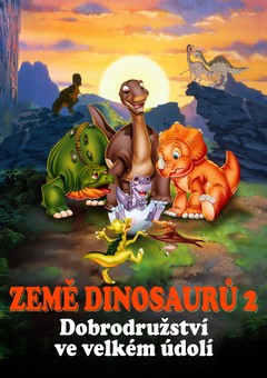 Země dinosaurů 2: Dobrodružství ve velkém údolí