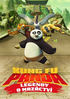 Kung Fu Panda: Legendy o mazáctví