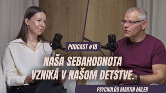 Liečivé 18: Psychológ Martin Miler