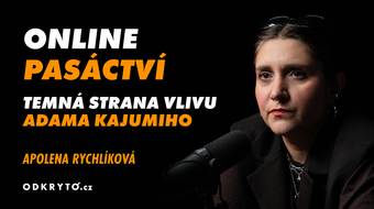 Online pasáctví a temná strana vlivu influencera Adama Kajumiho