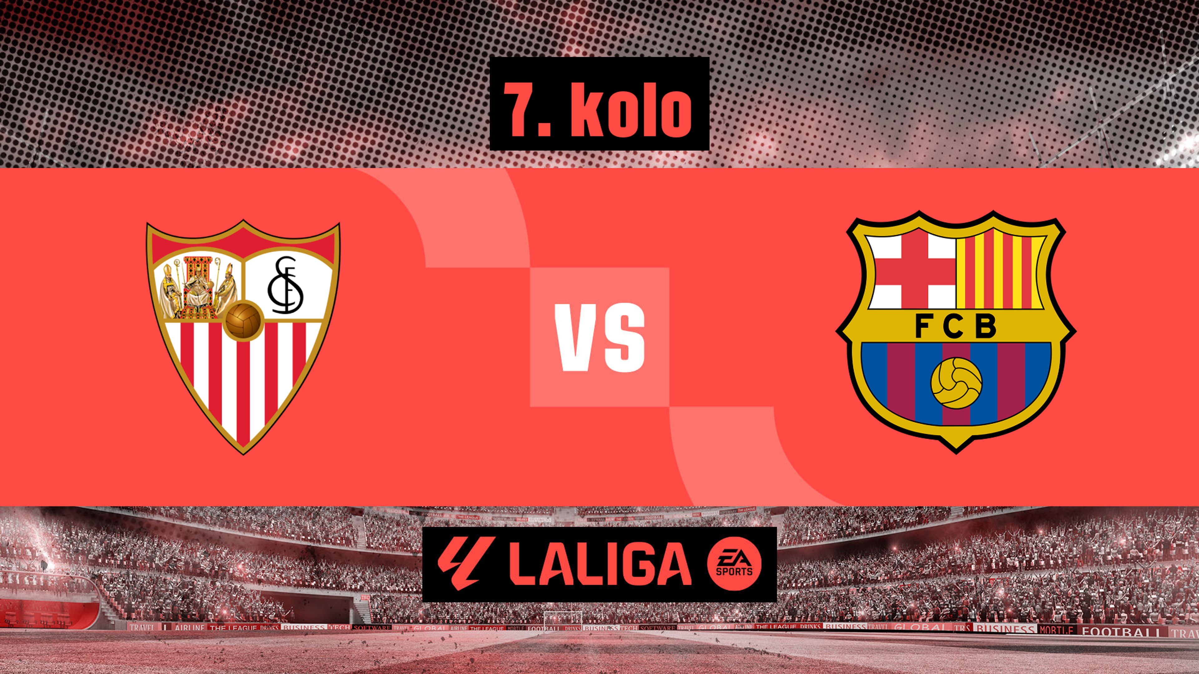 Sevilla - Barcelona | 19. 9. 2026
