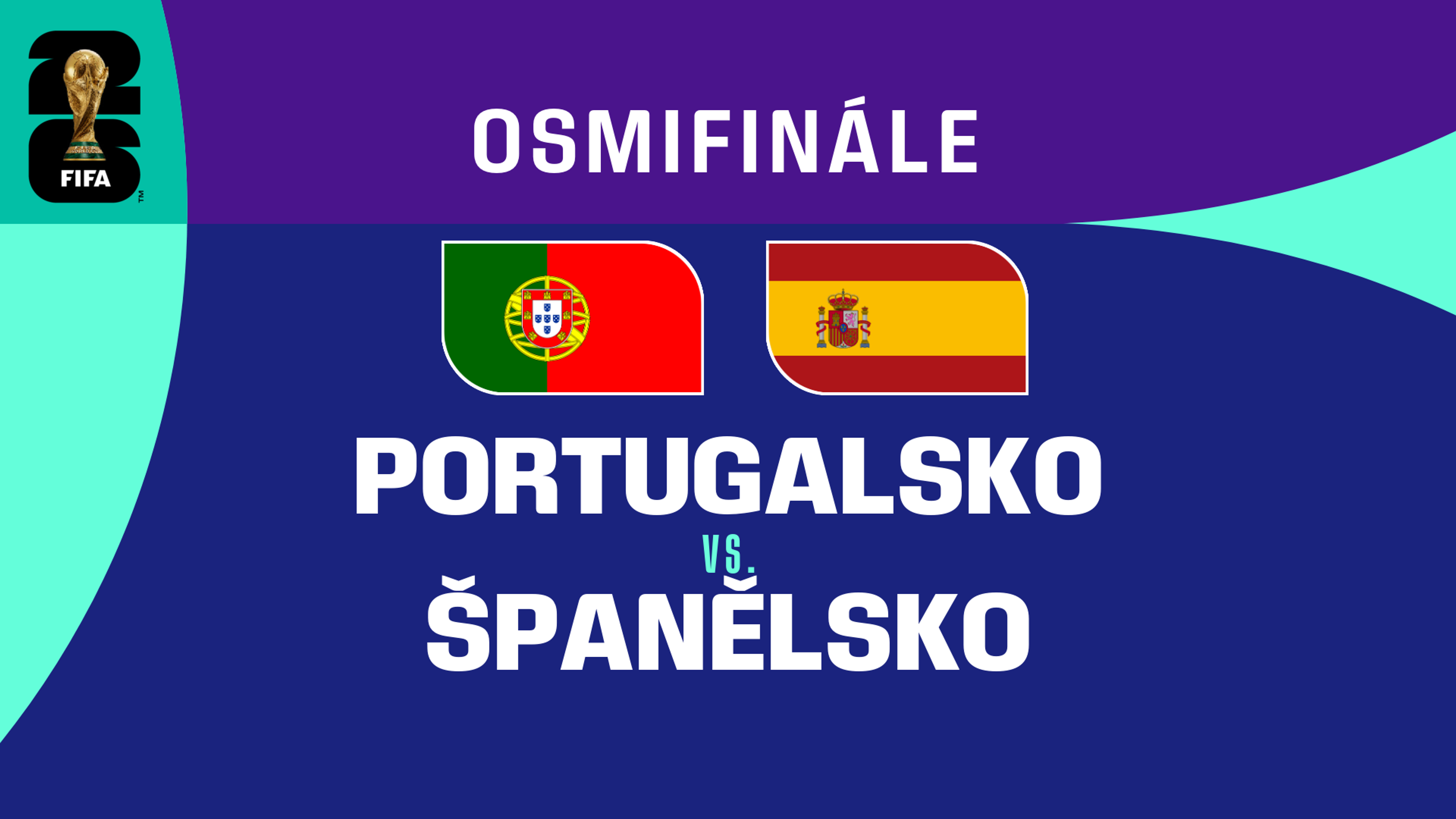 Portugalsko - Španělsko | Osmifinále | 6. 7. 2026