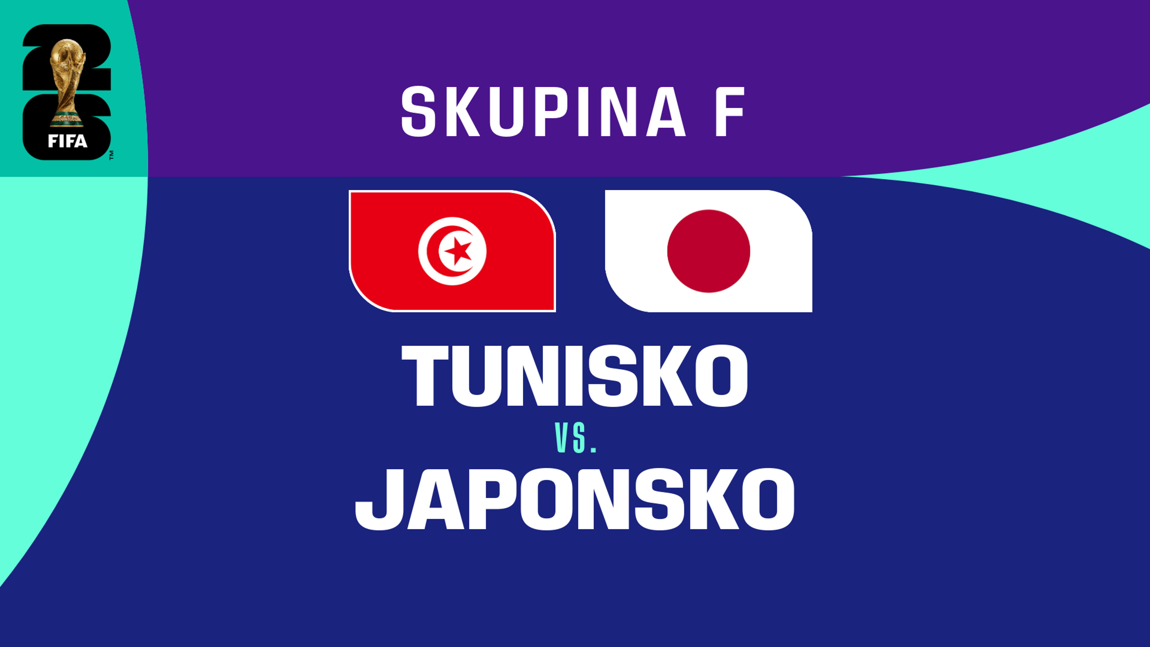 Tunisko - Japonsko | 21. 6. 2026
