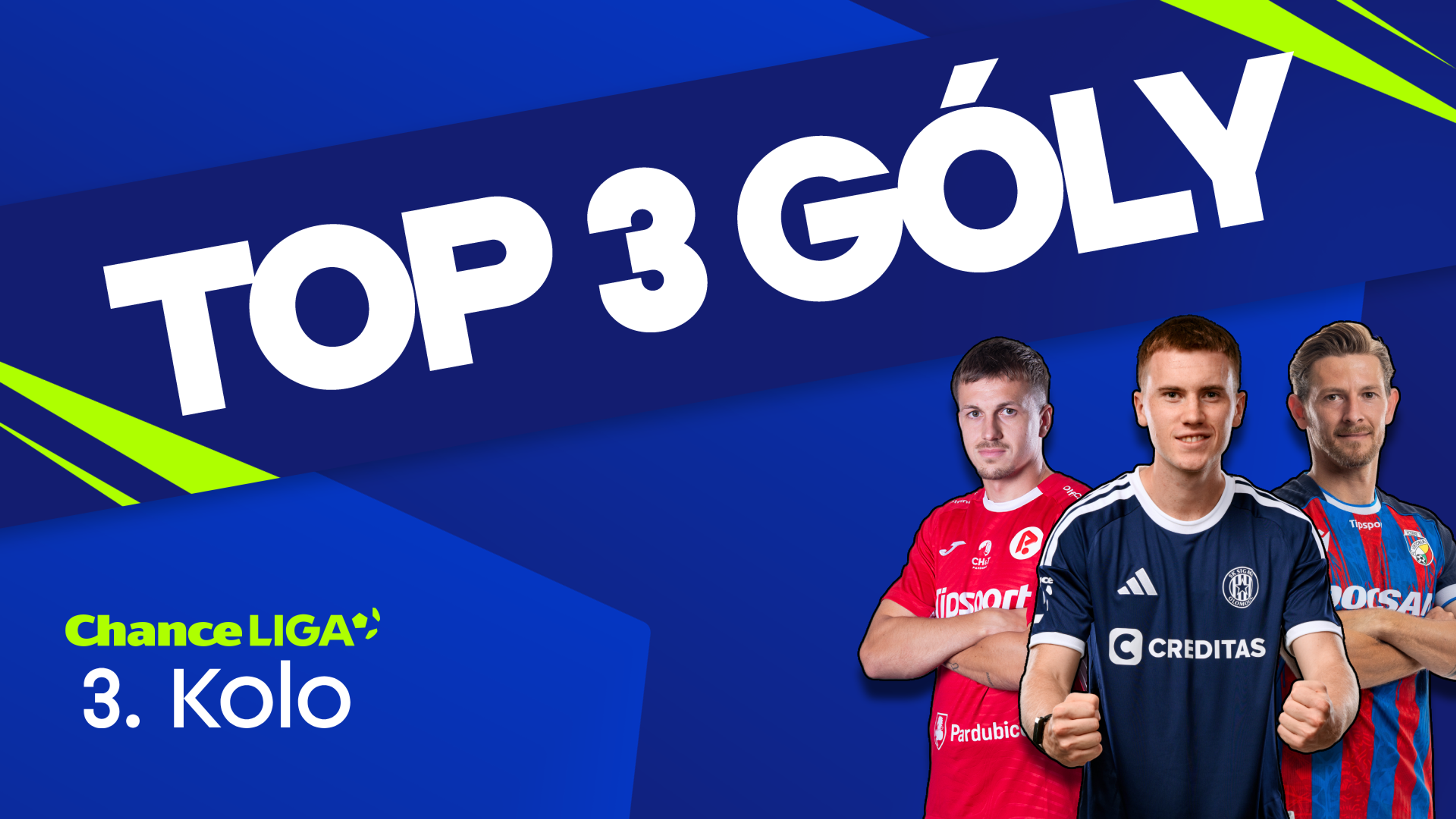 TOP 3 góly 3. kola Chance Ligy!