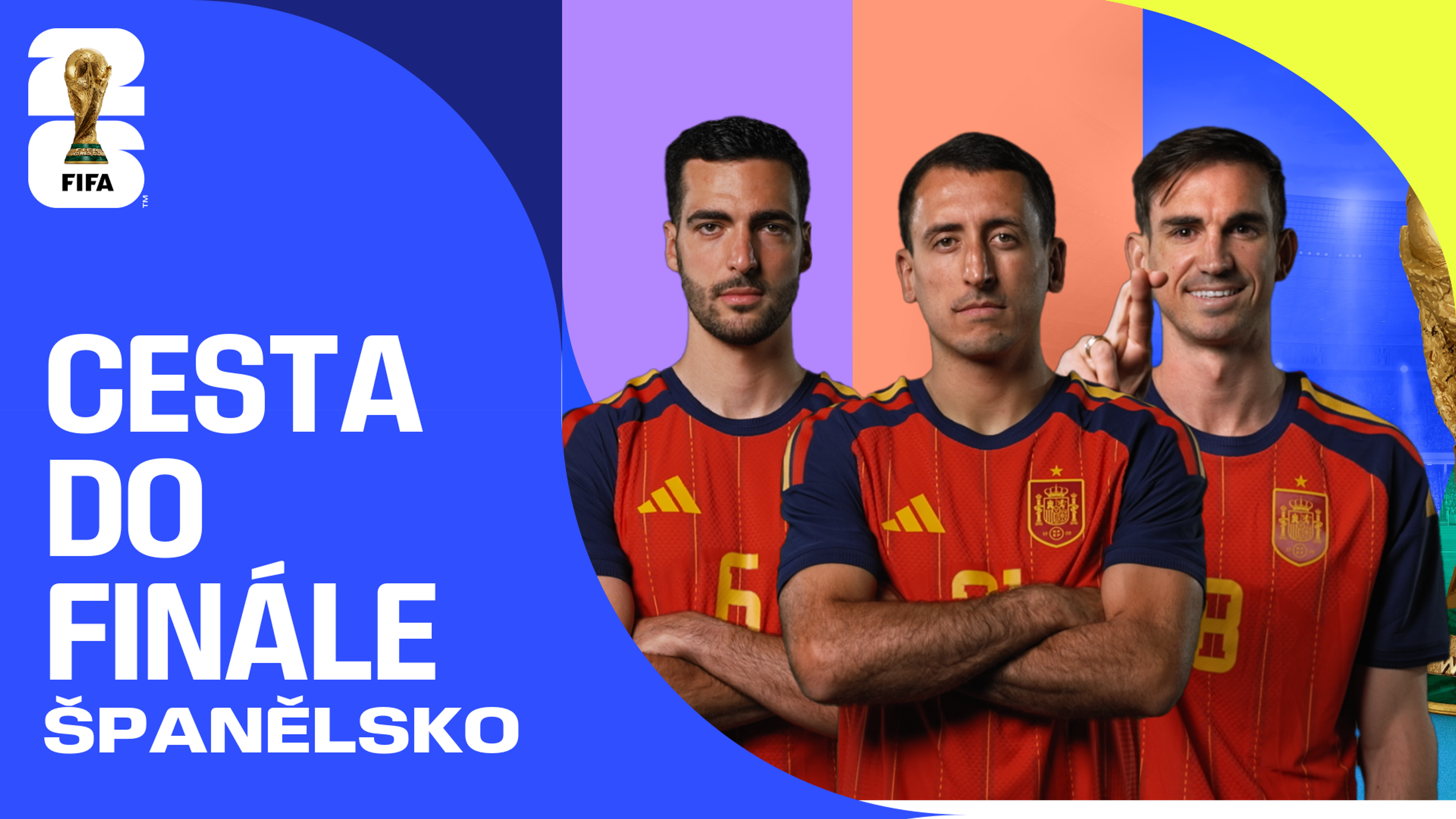 Cesta do Finále: Španělsko