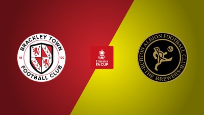 Brackley Town - Burton Albion