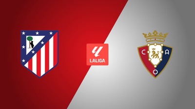 Atlético Madrid - CA Osasuna