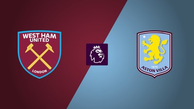 PL, West Ham - Aston Villa