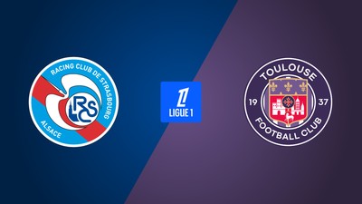 Racing Strasbourg - Toulouse FC